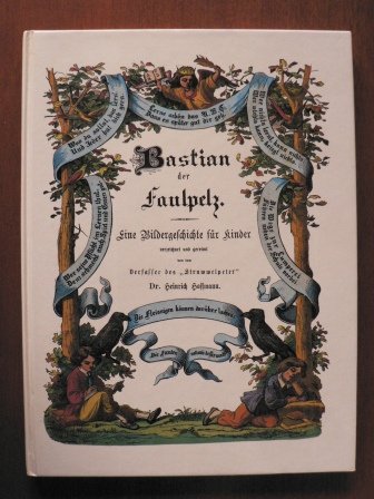 Bastian , der Faulpelz. Eine Bildergeschichte für Kinder Books