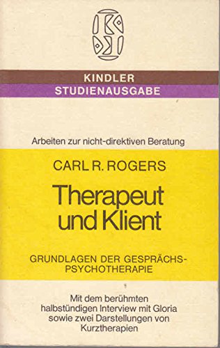 Therapeut und Klient. Grundlagen der Gesprächspsychotherapie Books