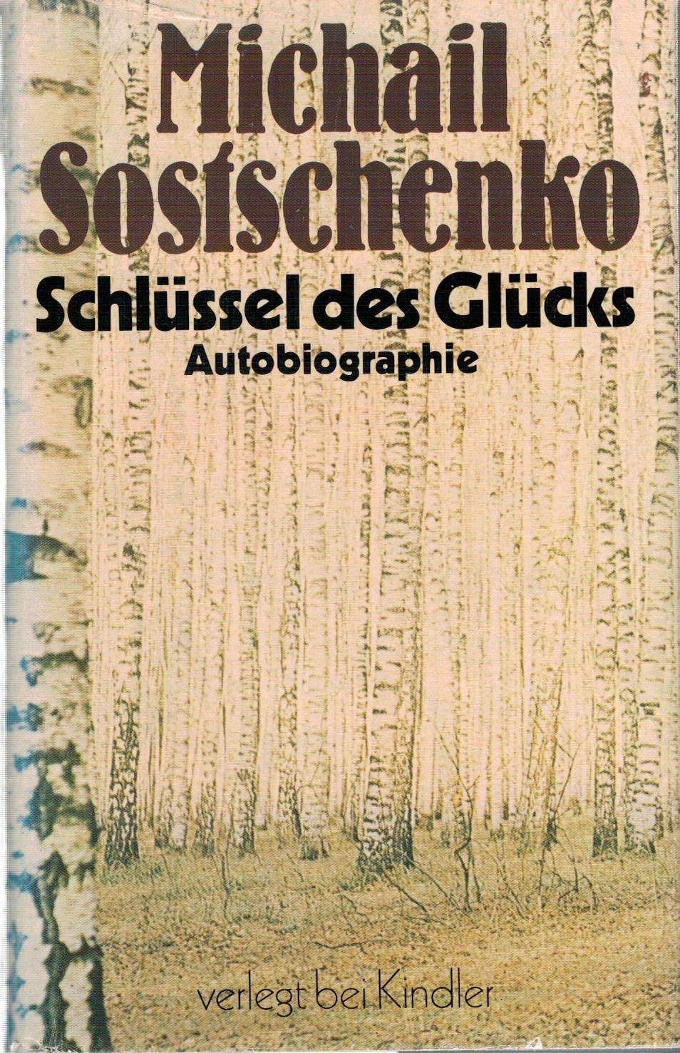 Schlüssel des Glücks. Autobiographie Memories