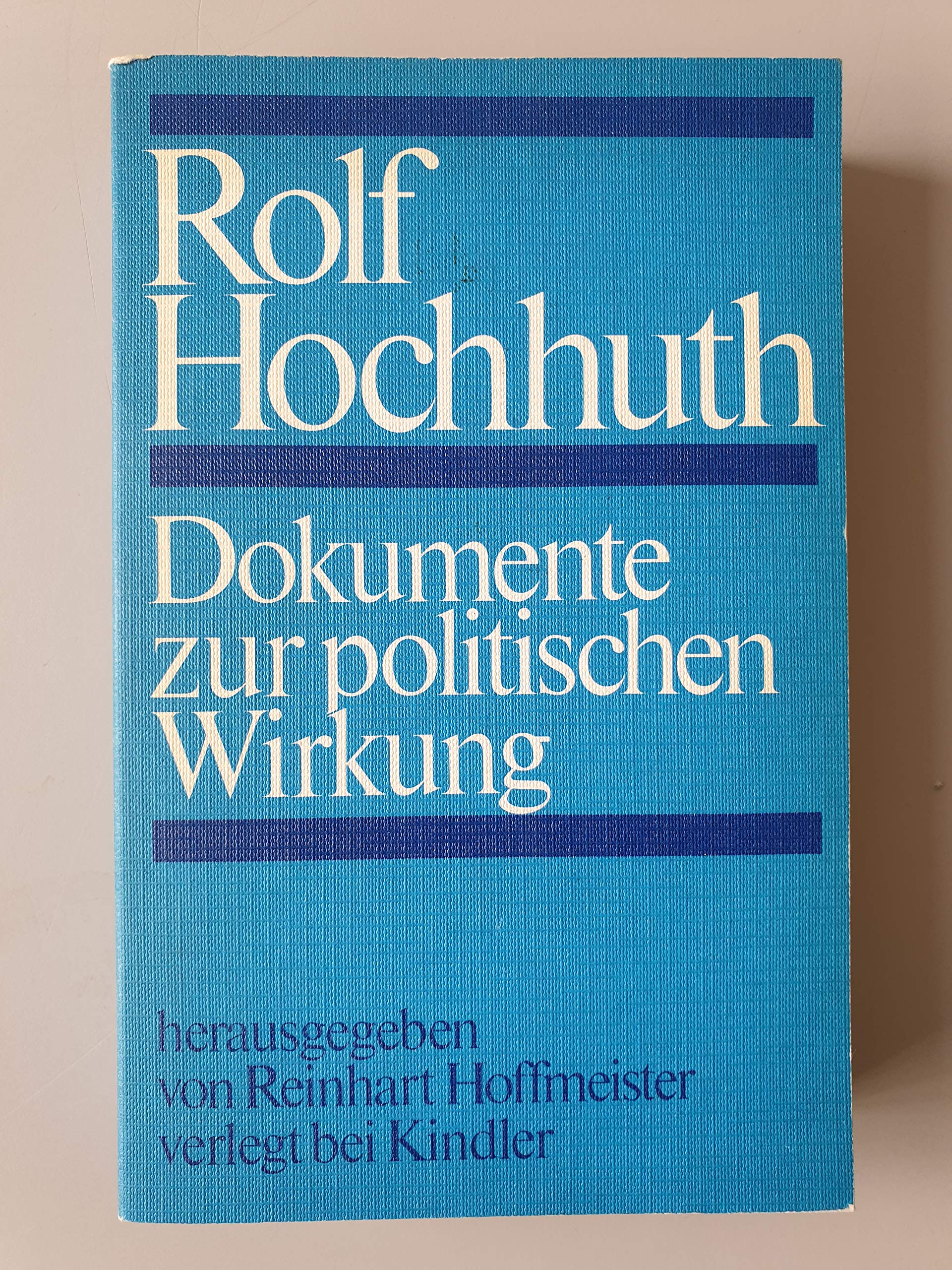 Rolf Hochhuth. Dokumente zur politischen Wirkung Professional & Reference Books