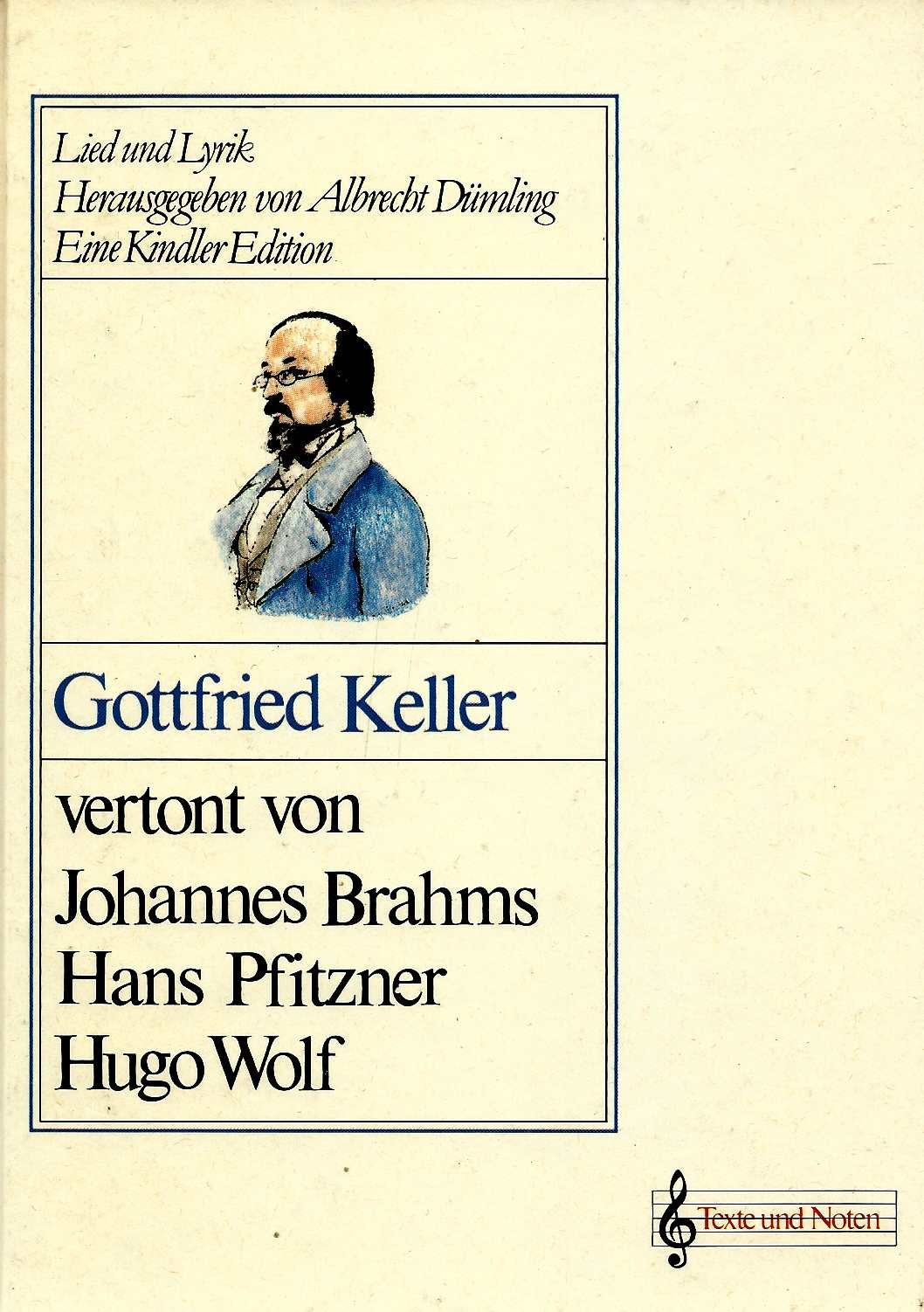 Lied und Lyrik. Gottfried Keller (Texte und Noten) Arts & Music