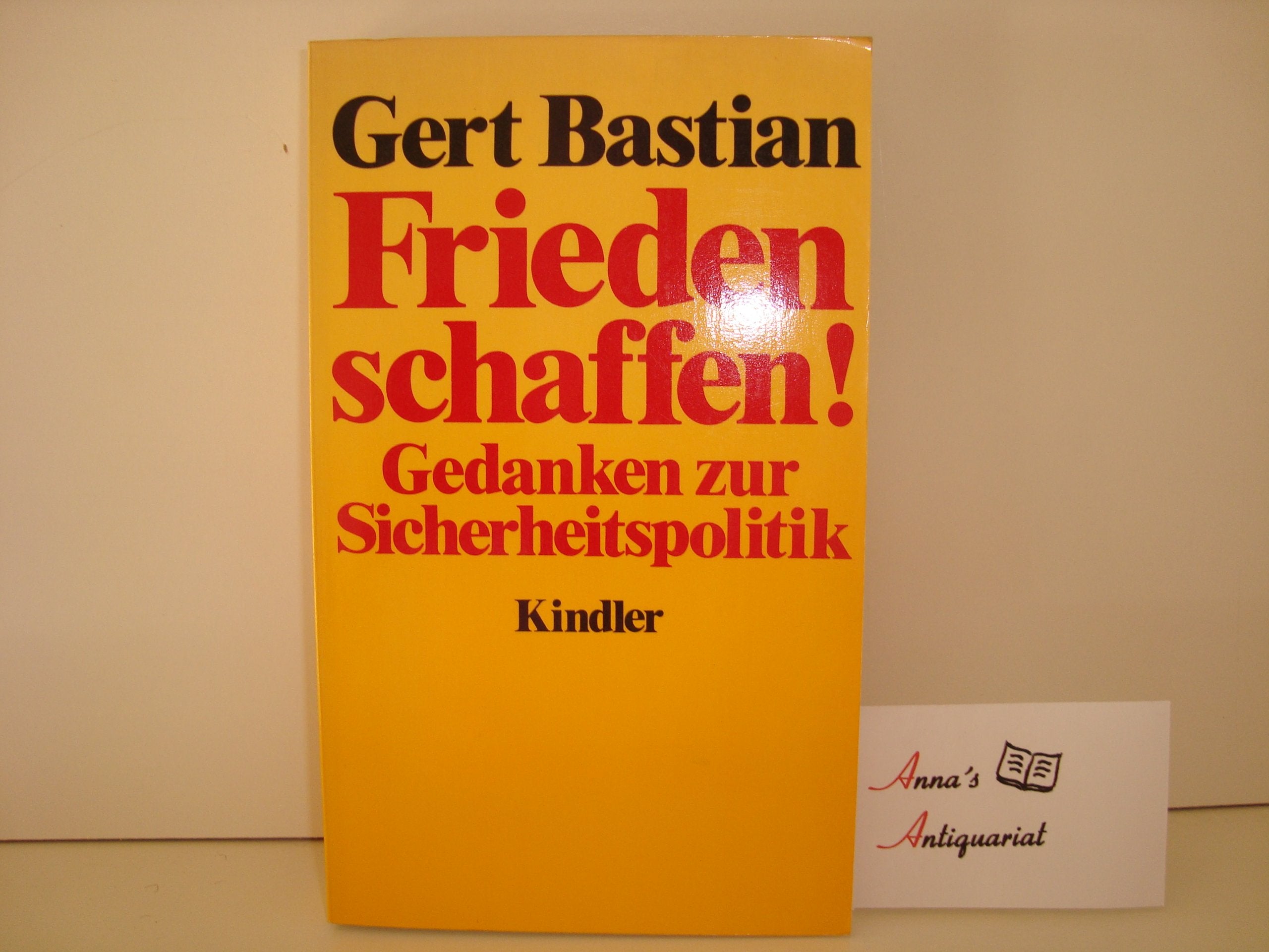 Frieden schaffen. Gedanken zur Sicherheitspolitik Books