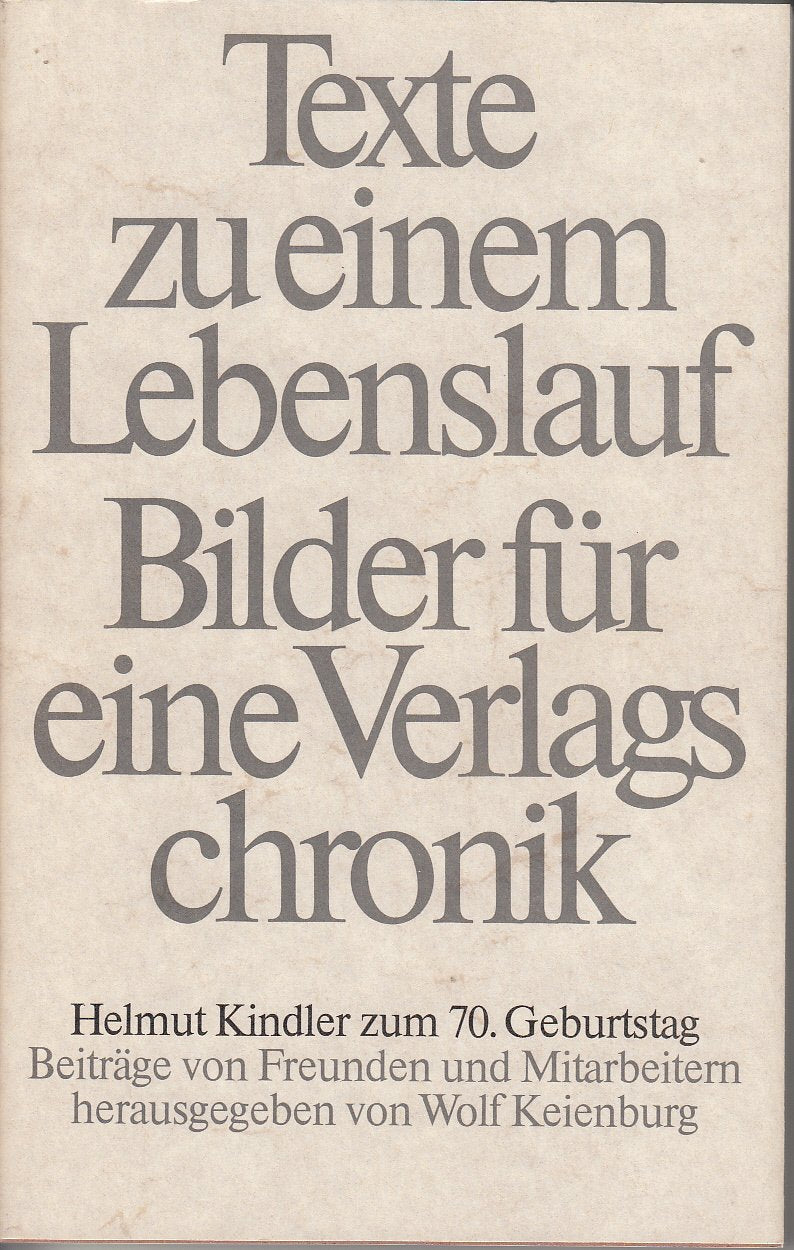 Product Image: Texte zu einem Lebenslauf. Bilder einer Verlagschronik