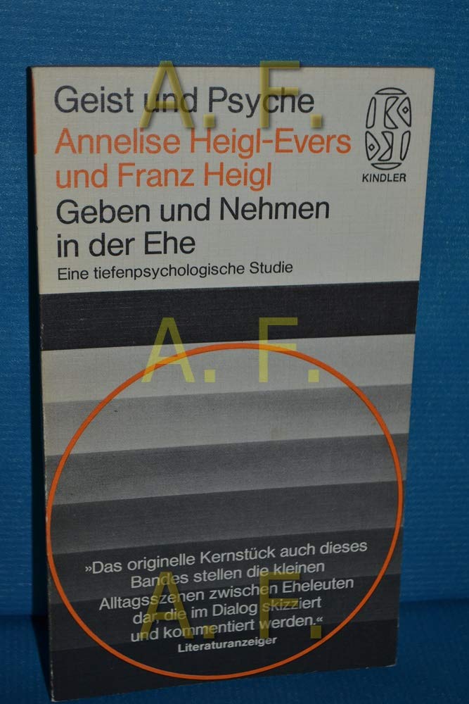 Geben und Nehmen in der Ehe. Eine tiefenpsychologische Studie. Books