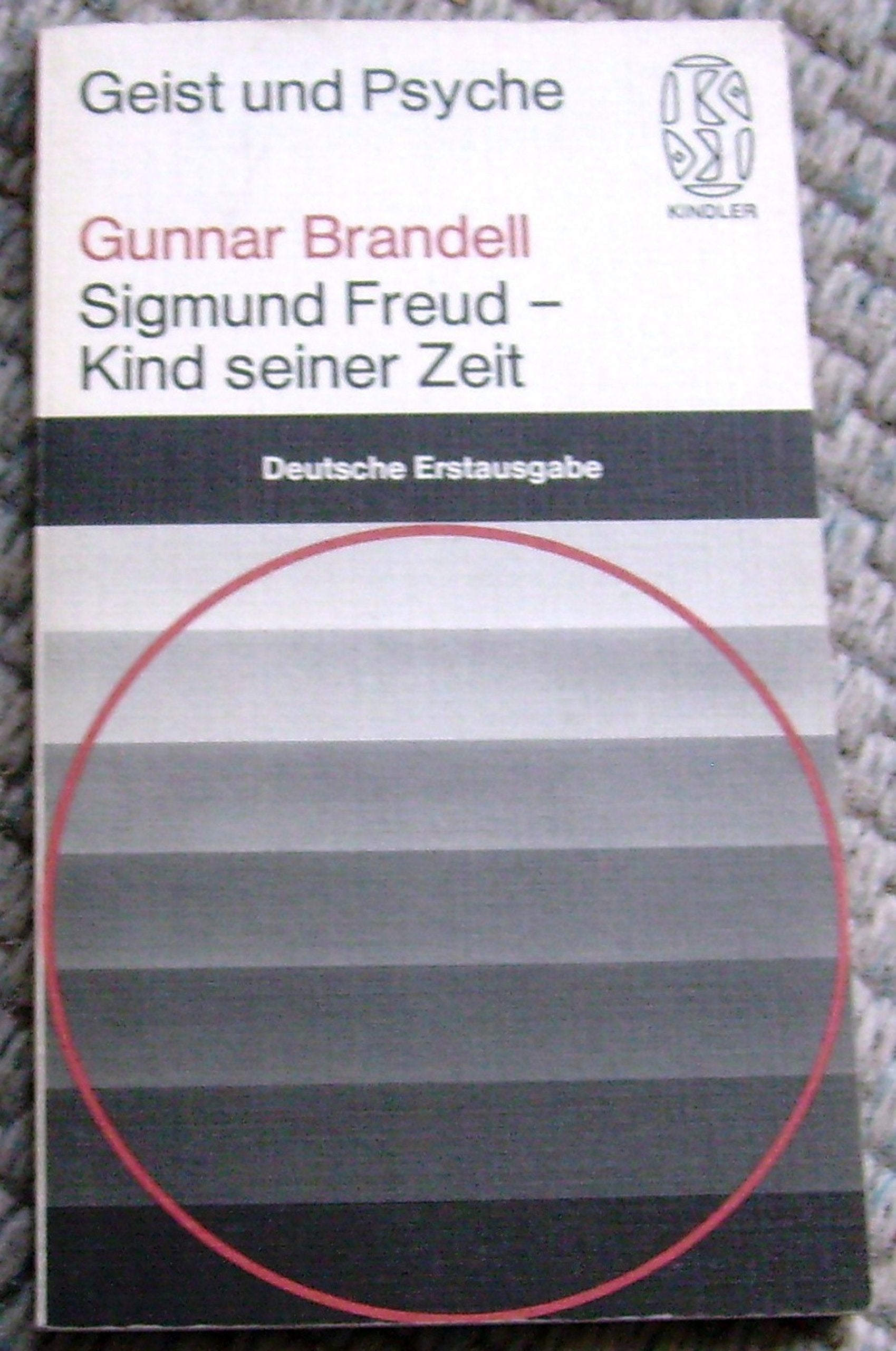 Sigmund Freud - Kind seiner Zeit. Sein Leben für die Psychoanalyse. Science