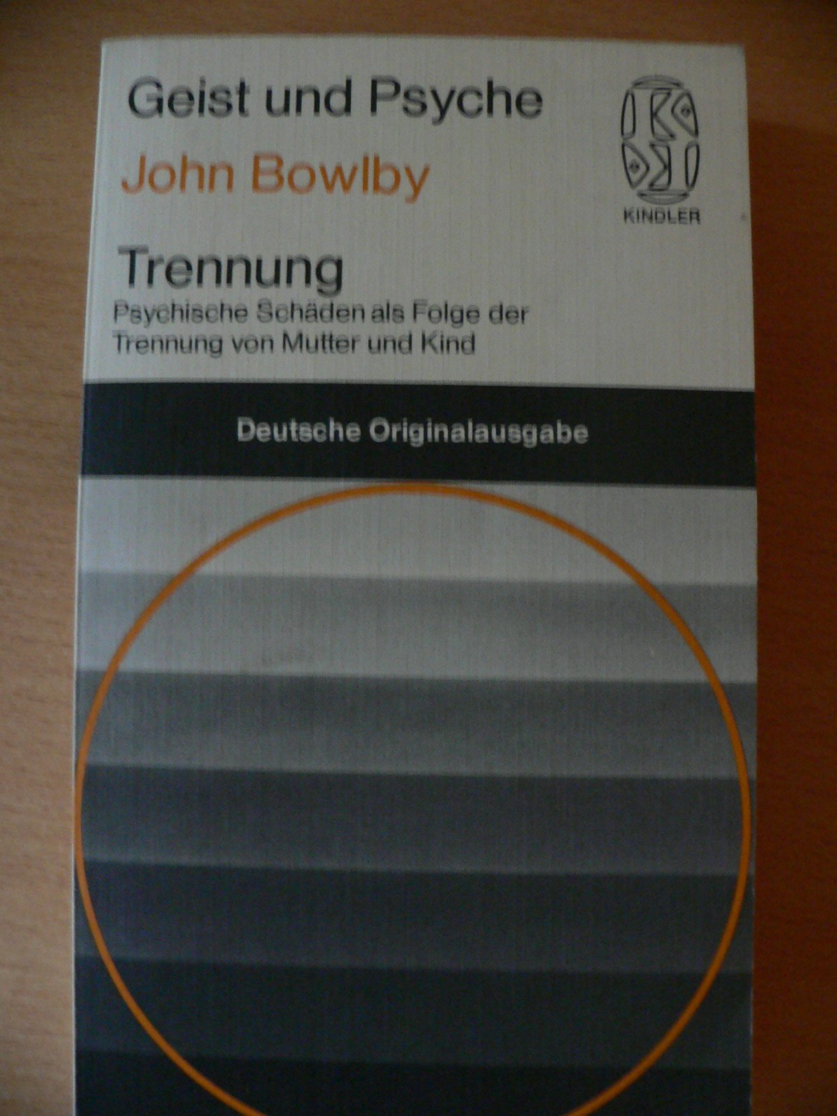 Trennung. Psychische Schäden als Folge der Trennung von Mutter und Kind. Books