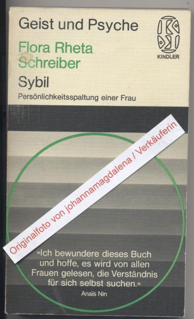 Sybil: Persönlichkeitsspaltung einer Frau Psychology