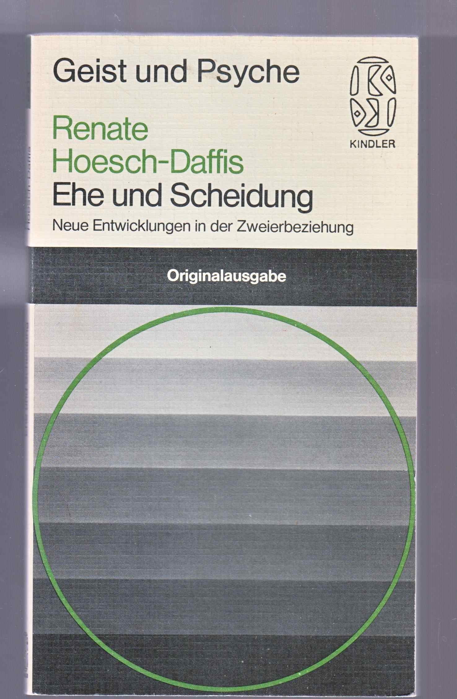 Ehe und Scheidung. Neue Entwicklungen in der Zweierbeziehung. Books