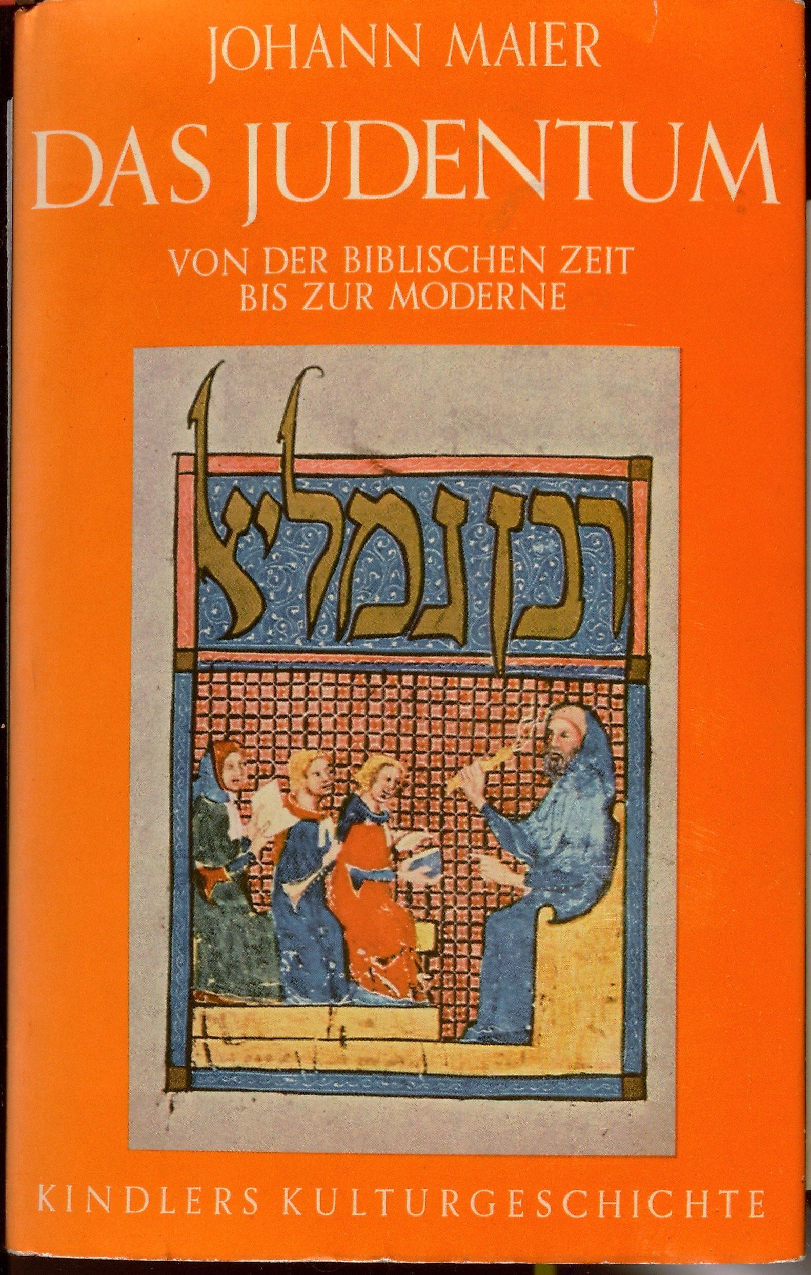 Das Judentum. Von der biblischen Zeit bis zur Moderne. Books