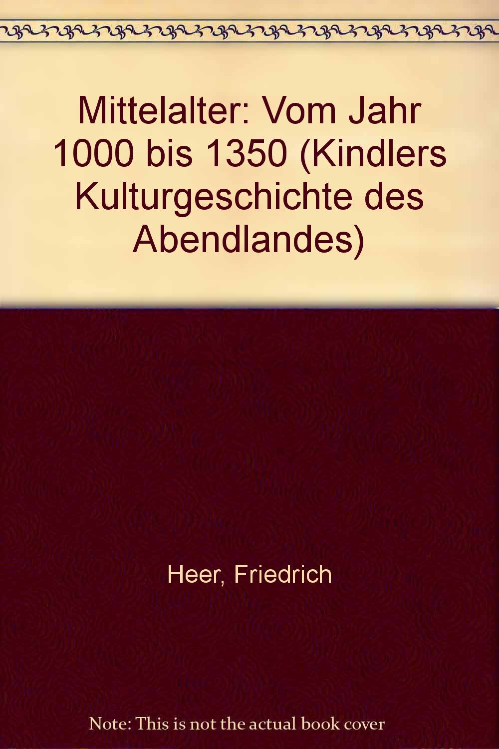 Mittelalter I. Vom Jahr 1000-1350 (Bd. 9) Books