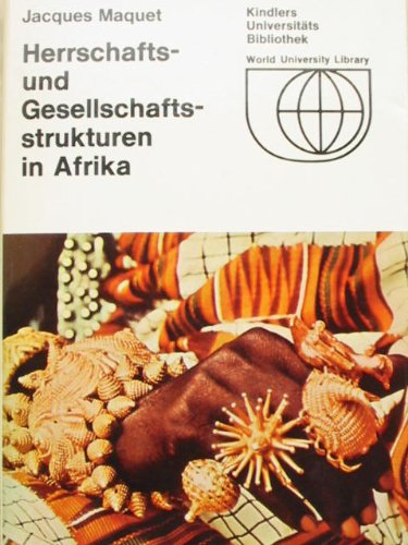 Herrschafts- und Gesellschaftsstrukturen in Afrika Books