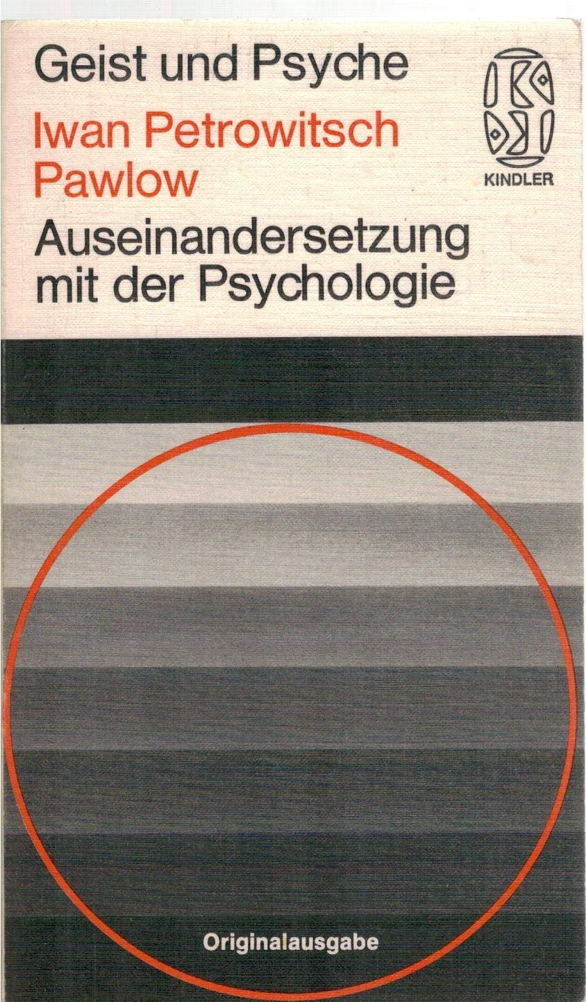 Auseinandersetzung mit der Psychologie (= Reihe "Geist und Psyche") Self-help