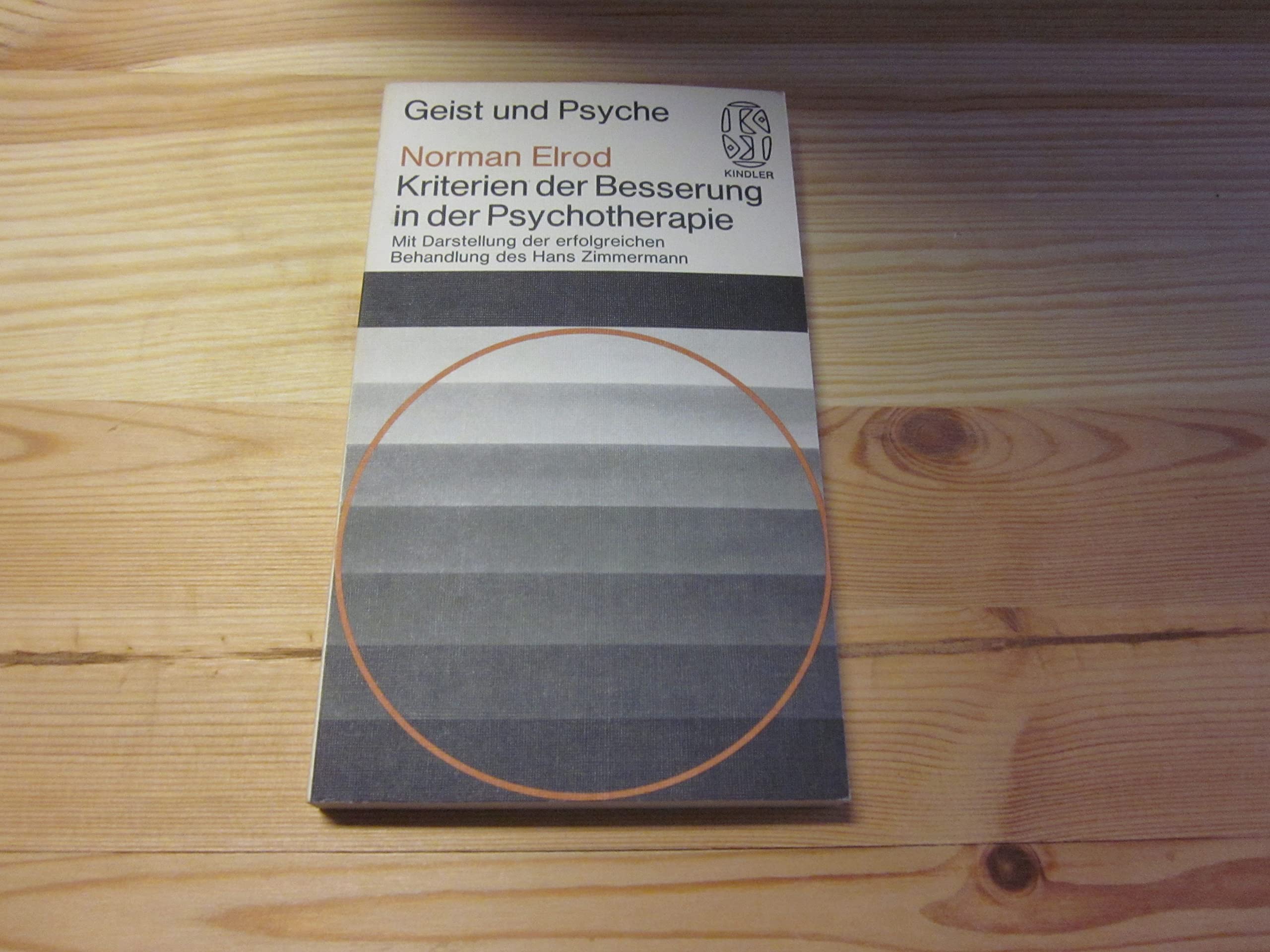 Kriterien der Besserung in der Psychotherapie Religion & Esotericism