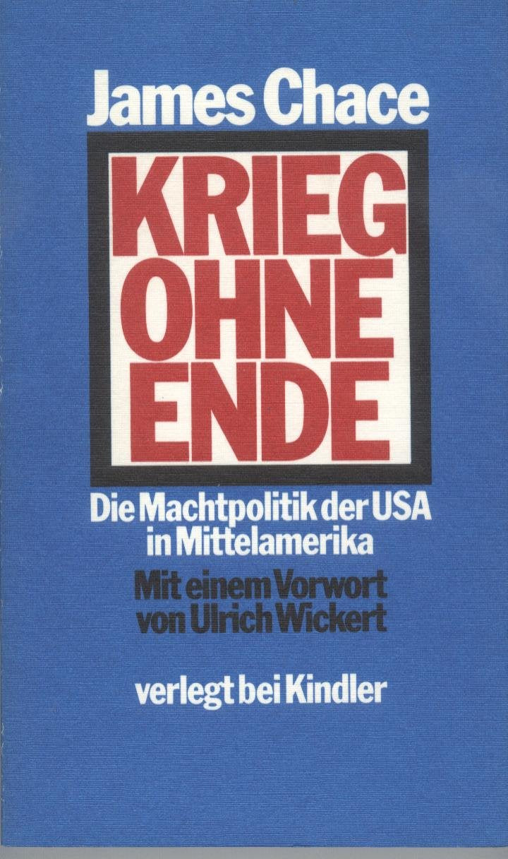 Krieg ohne Ende. Die Machtpolitik der USA in Mittelamerika Books