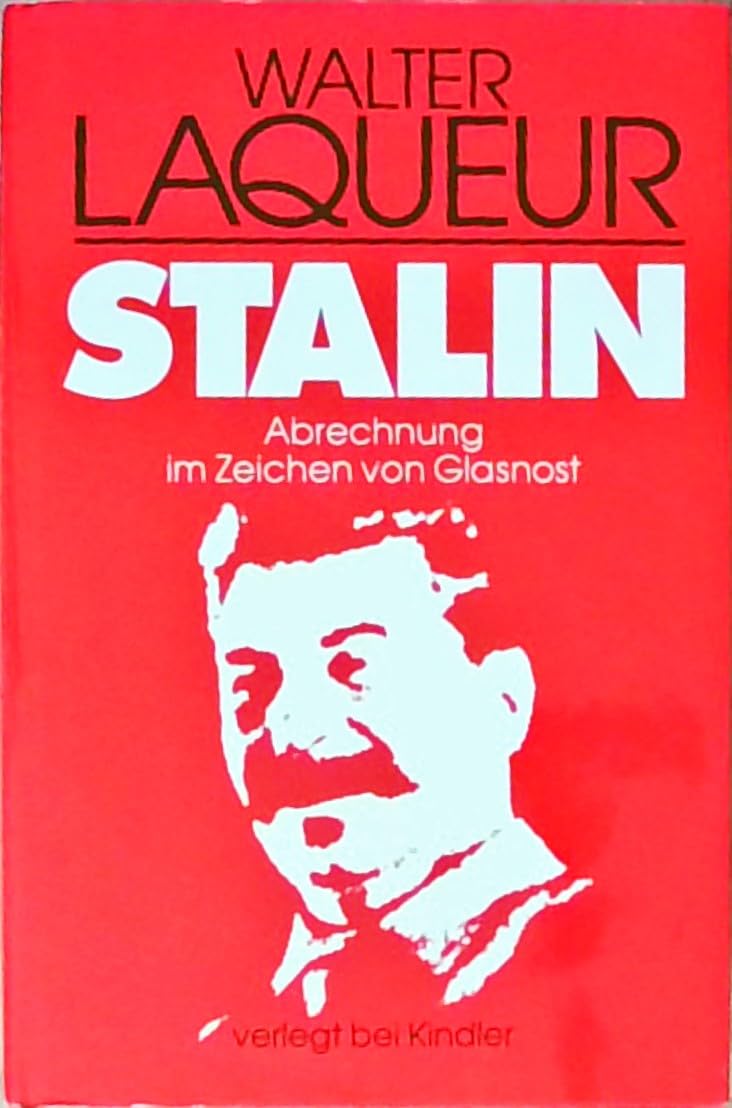 Stalin. Abrechnung im Zeichen von Glasnost Politics & History