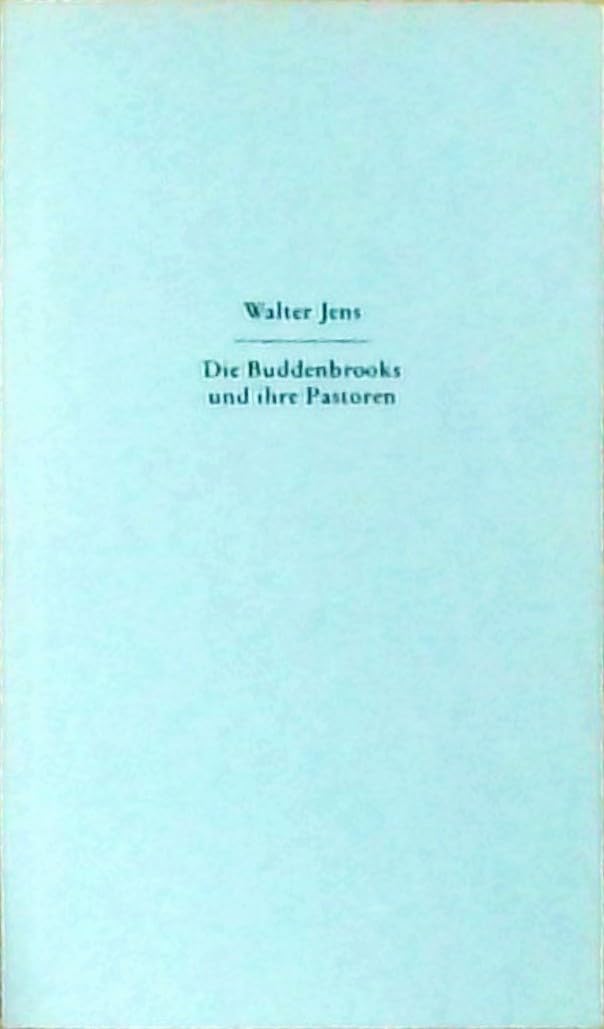 Die Buddenbrooks und ihre Pastoren. Zu Gast im Weihnachtshause Thomas Manns Art & Literature