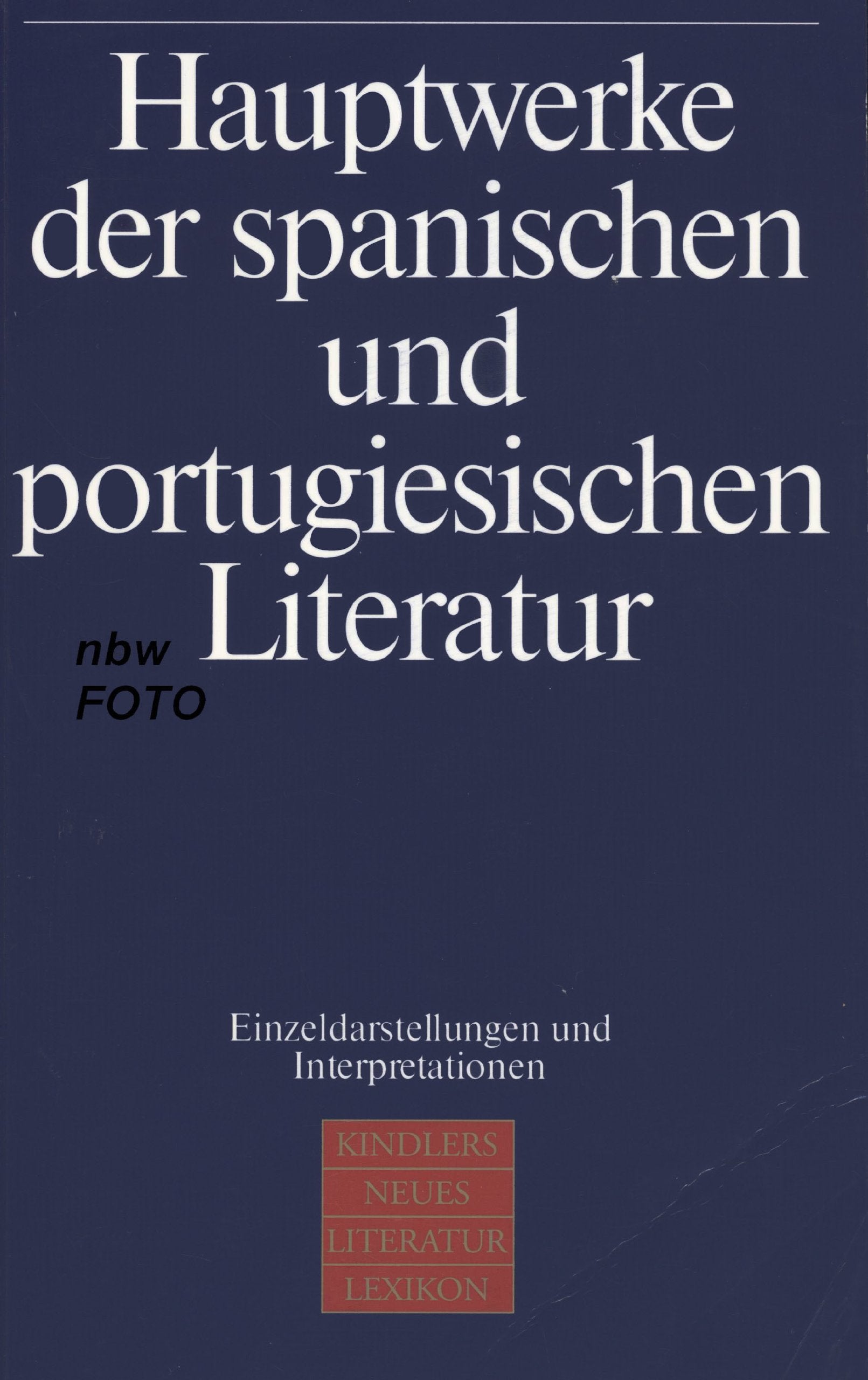 Hauptwerke der spanischen und portugiesischen Literatur Natural Sciences