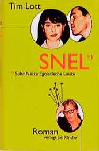Sehr nette egoistische Leute: SNEL Contemporary literature