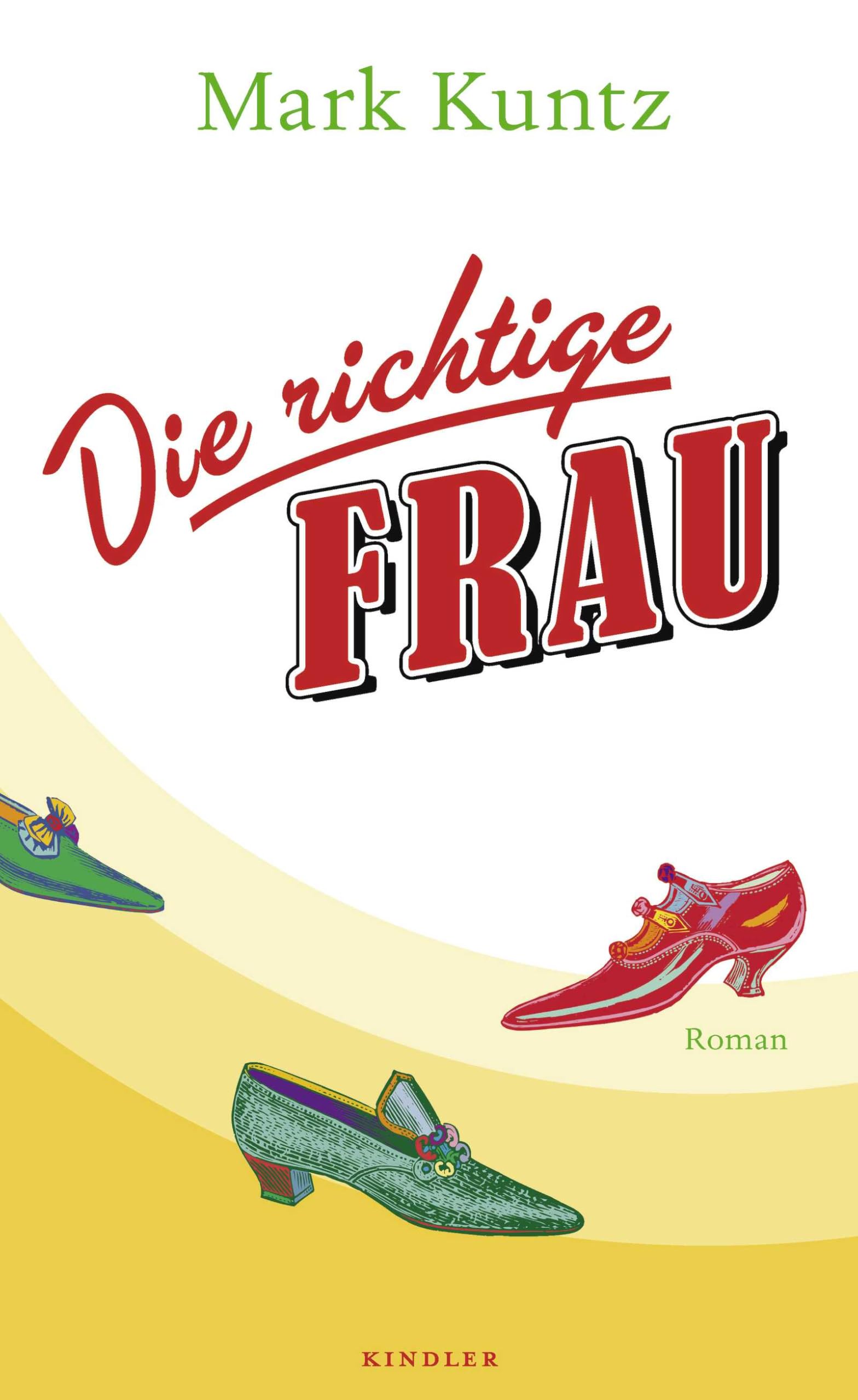 Die richtige Frau: Roman Contemporary literature