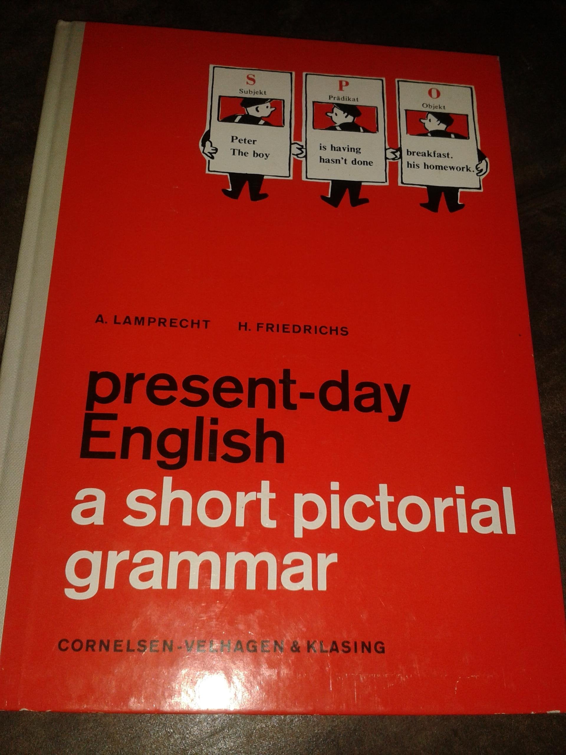 Present-Day English. A Short Pictorial Grammar. Englische Sprachlehre für die Sekundarstufe I. Books