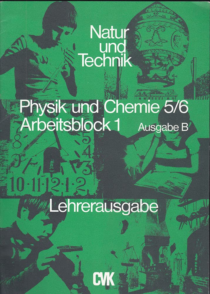 Physik und Chemie 5/6 Arbeitsblock 1, Lehrerausgabe Study Guides
