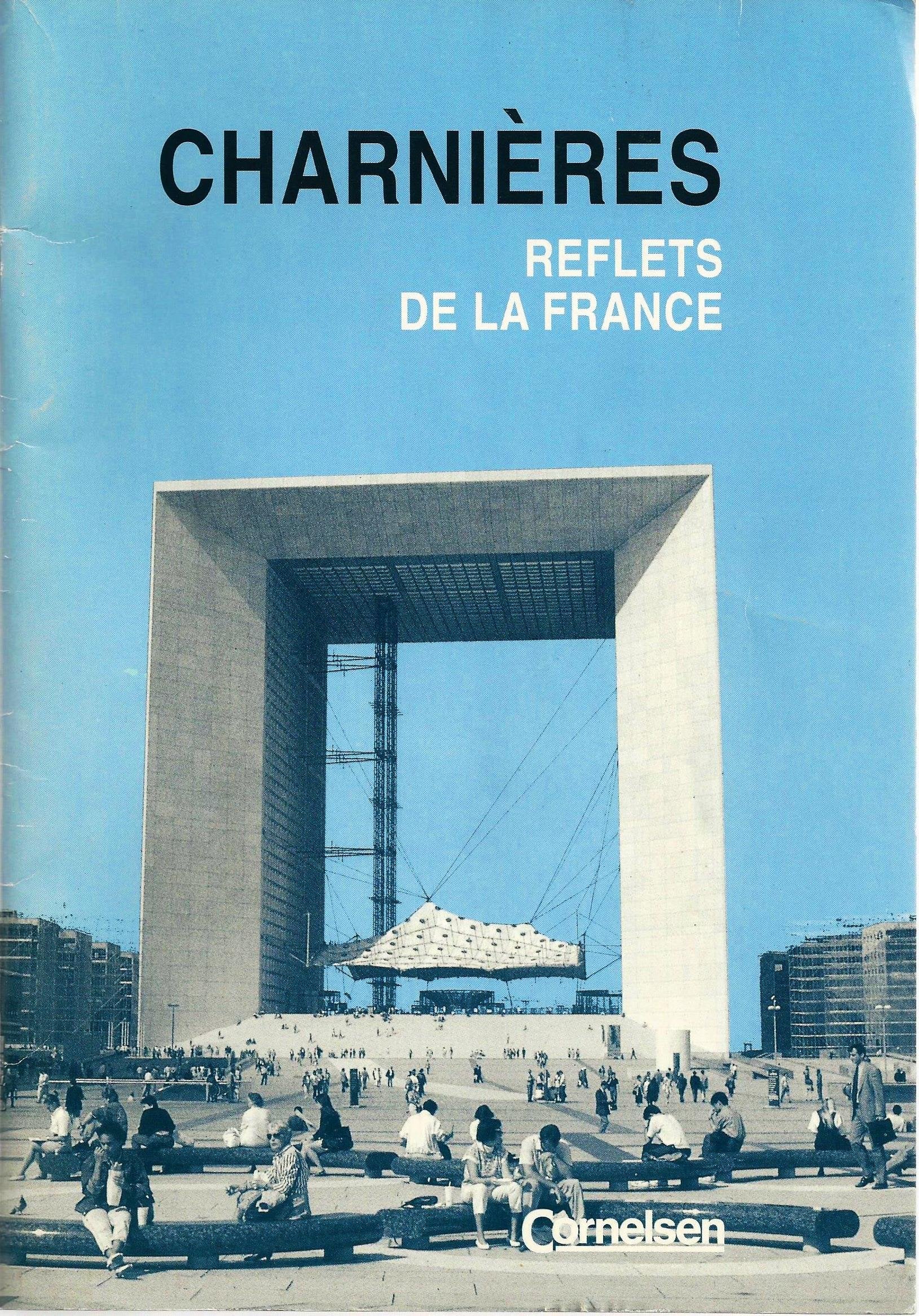 Reflets de la France: Charnières: Arbeitsbuch Books