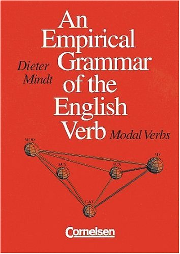 An Empirical Grammar of the English Verb: Modal Verbs Learning & Reference