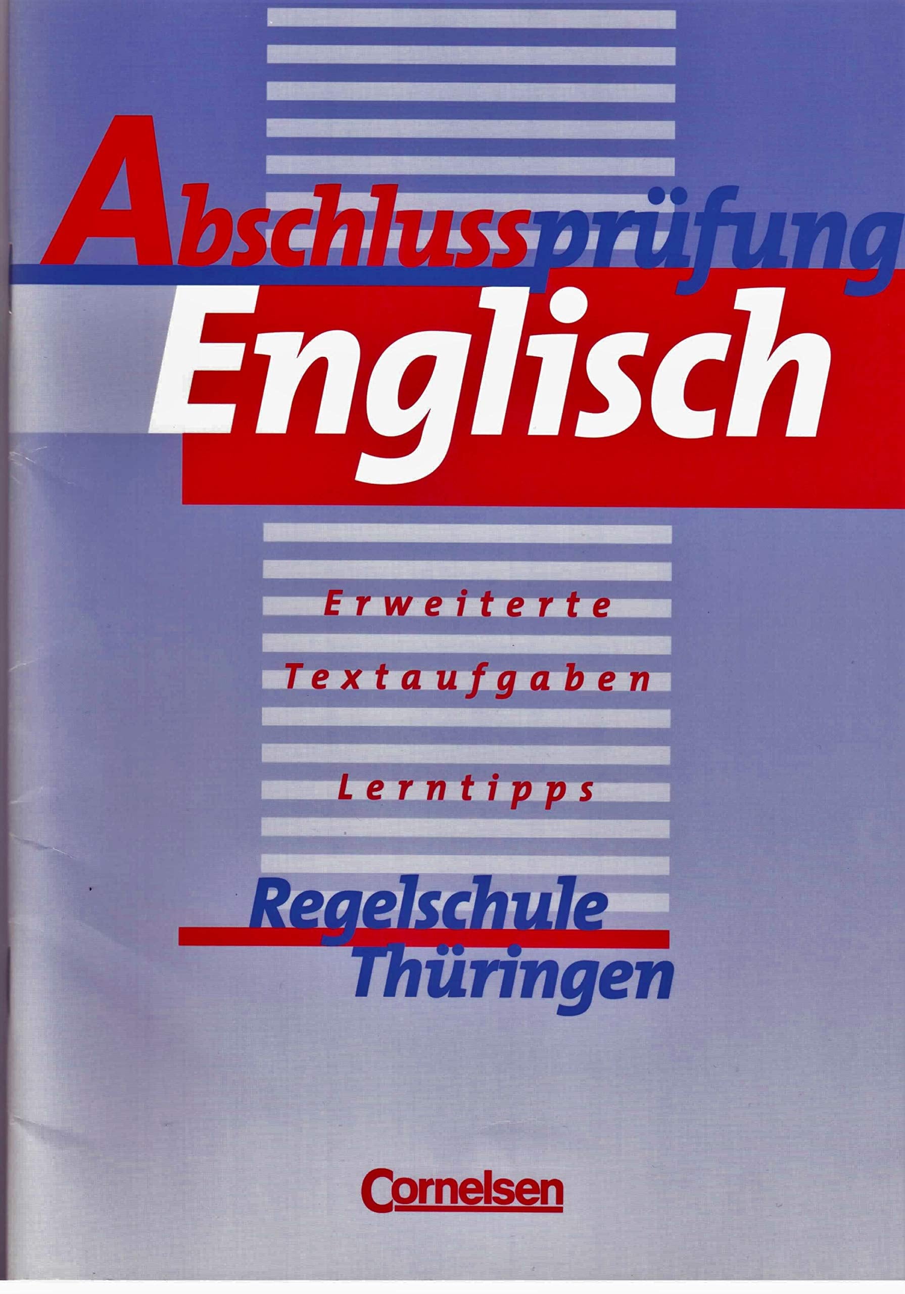 Abschlussprüfung Englisch, Regelschule Thüringen, 10. Schuljahr Study Guides