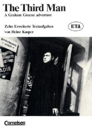 Erweiterte Textaufgaben (ETA): The Third Man: Schülerheft: Zehn erweiterte Textaufgaben für das 9.-10. Schuljahr (5.-6. Lernjahr) Study Guides