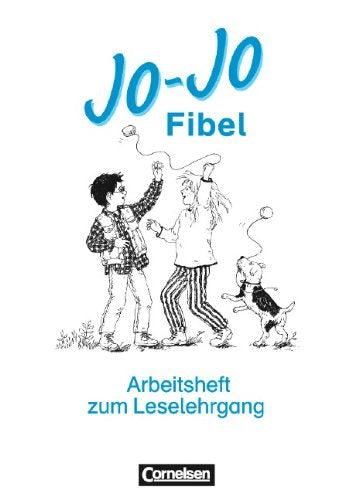Jo-Jo Fibel - Vergriffene Ausgabe: Jo-Jo Fibel, Leselehrgang und Lesetexte, neue Rechtschreibung, Arbeitsheft zum Leselehrgang Study Guides