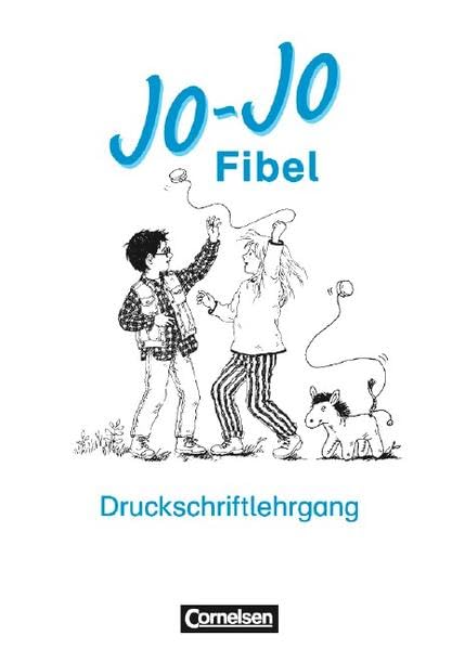 Jo-Jo Fibel - Vergriffene Ausgabe: Jo-Jo Fibel, Leselehrgang und Lesetexte, neue Rechtschreibung, Druckschriftlehrgang Study Guides