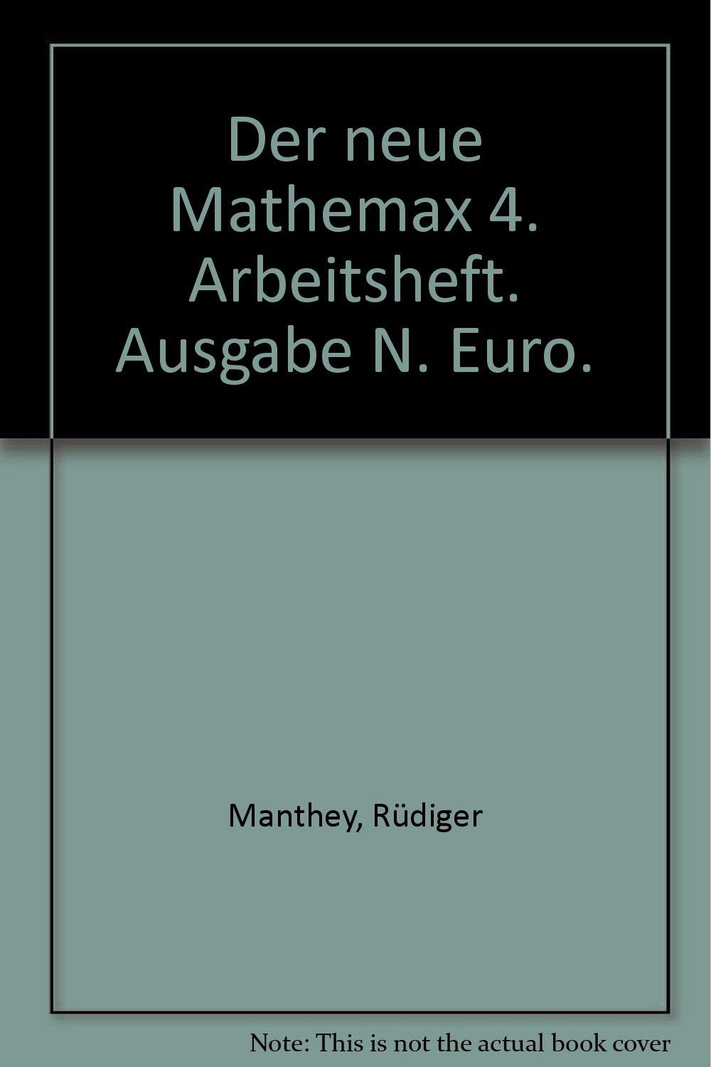 Der neue Mathemax, Ausgabe N, 4. Schuljahr Study Guides