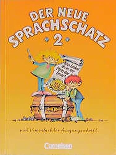 Der neue Sprachschatz, bisherige Rechtschreibung, Schülerbuch mit Vereinfachter Ausgangsschrift Learning & Reference