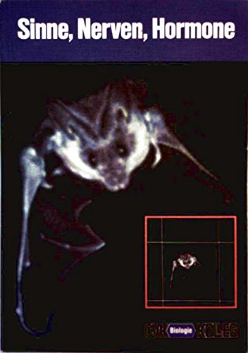CVK-Biologiekolleg: Sinne, Nerven und Hormone: Schülerbuch Books