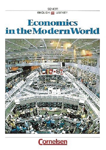Cornelsen Senior English Library - Landeskunde: Ab 11. Schuljahr - Economics in the Modern World: Schülerheft Study Guides