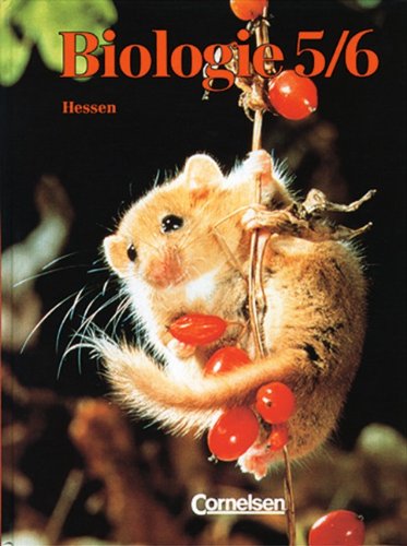 Biologie - Hessen: Biologie, Ausgabe Hessen, Bd.5/6, 5./6. Schuljahr, Neubearbeitung für alle Schulformen Study Guides