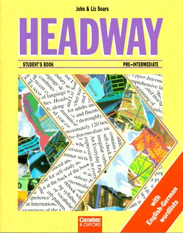 Headway: Bisherige Ausgabe - Refresher Course: Headway, Pre-Intermediate, Student's Book, deutsche Ausgabe Books
