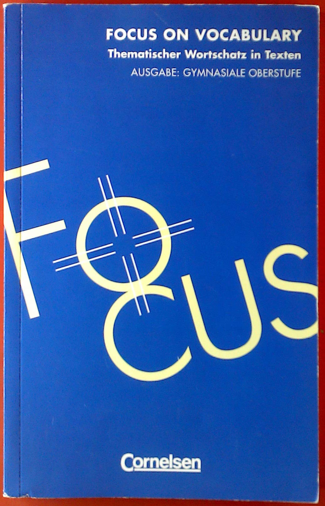Focus on Vocabulary. Schülerbuch Study Guides Books