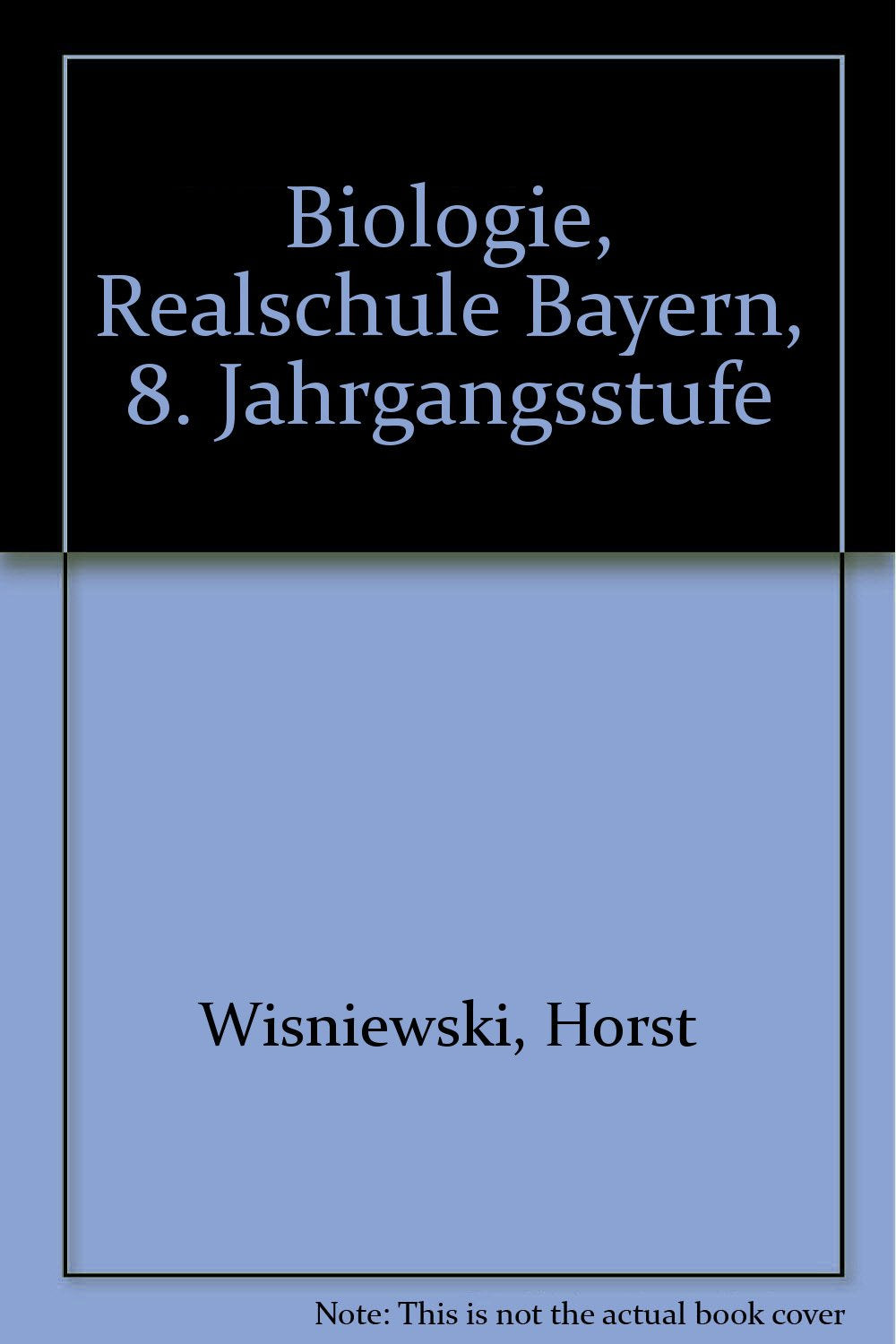 Biologie, Realschule Bayern, 8. Jahrgangsstufe Study Guides