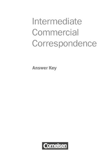 Commercial Correspondence - Intermediate Commercial Correspondence: B1-B2 - Answer Key: Schlüssel zum Schülerbuch Study Guides
