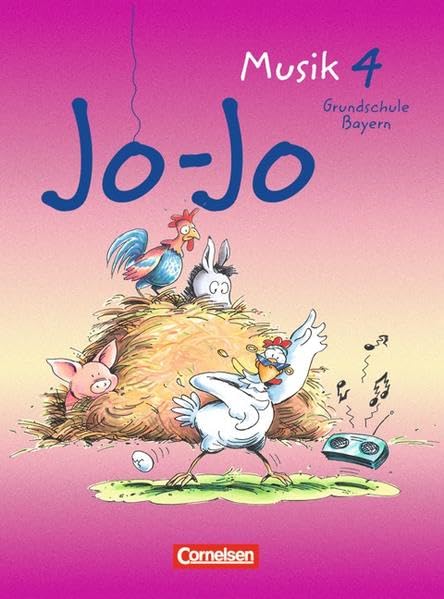 Jo-Jo Musik - Grundschule Bayern: 4. Jahrgangsstufe - Schülerbuch Film, Art & Culture