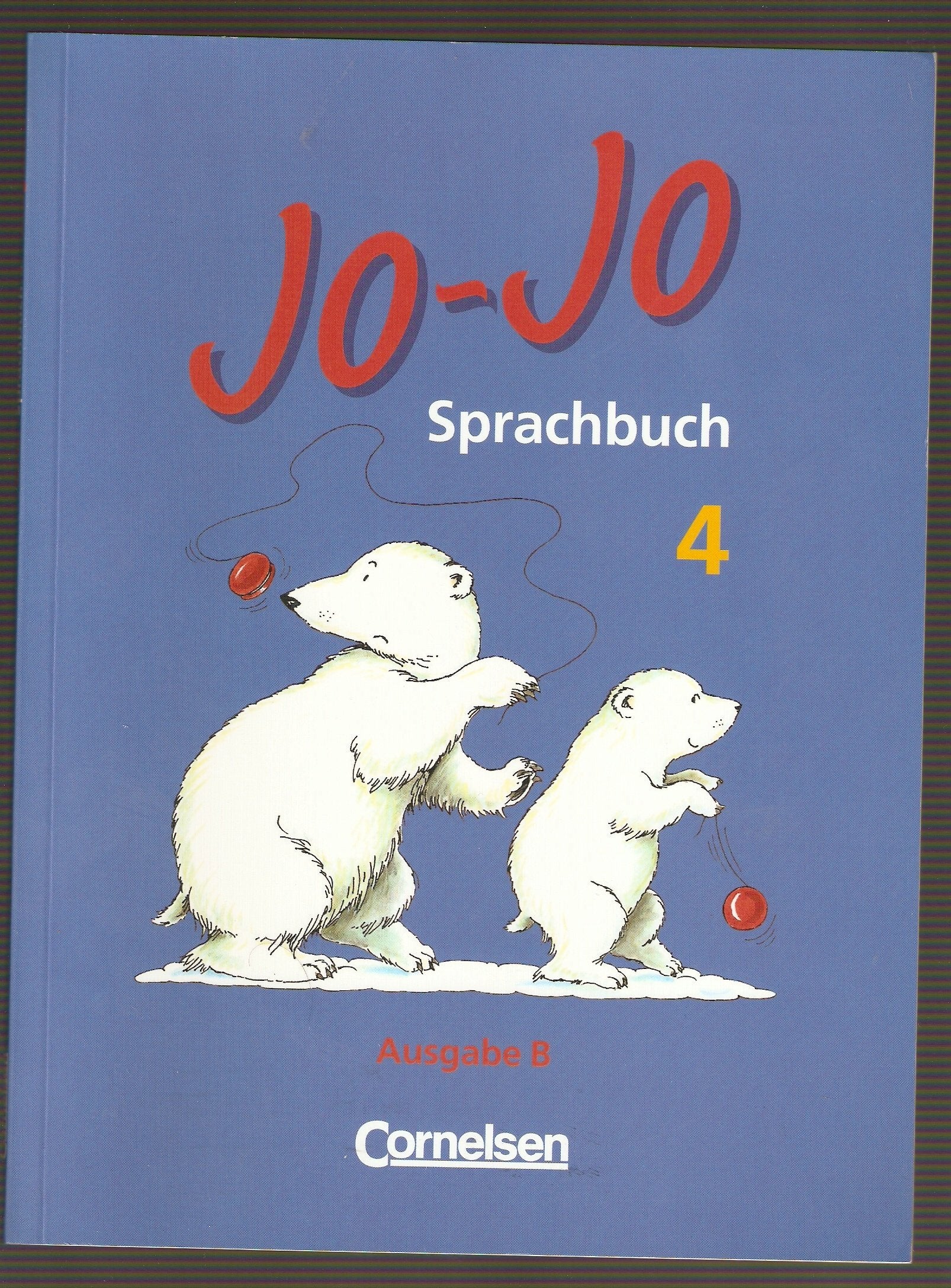 Jo-Jo, Sprachbuch, Ausgabe B, 4. Schuljahr - Franz, Marianne book