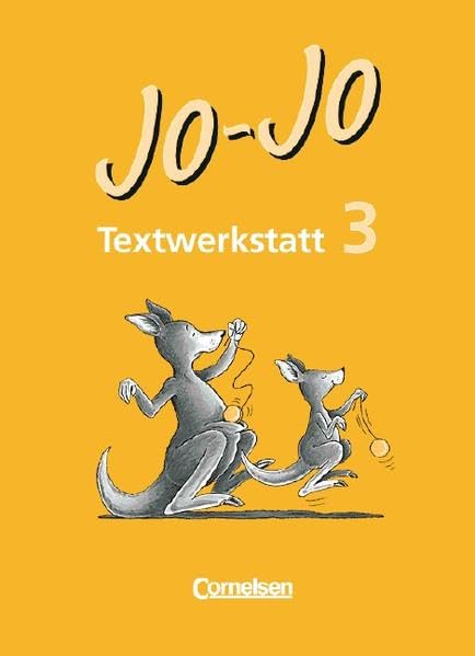 Jo-Jo Lesebuch - Vergriffene Ausgabe: 3. Schuljahr - Textwerkstatt: Arbeitsheft Study Guides