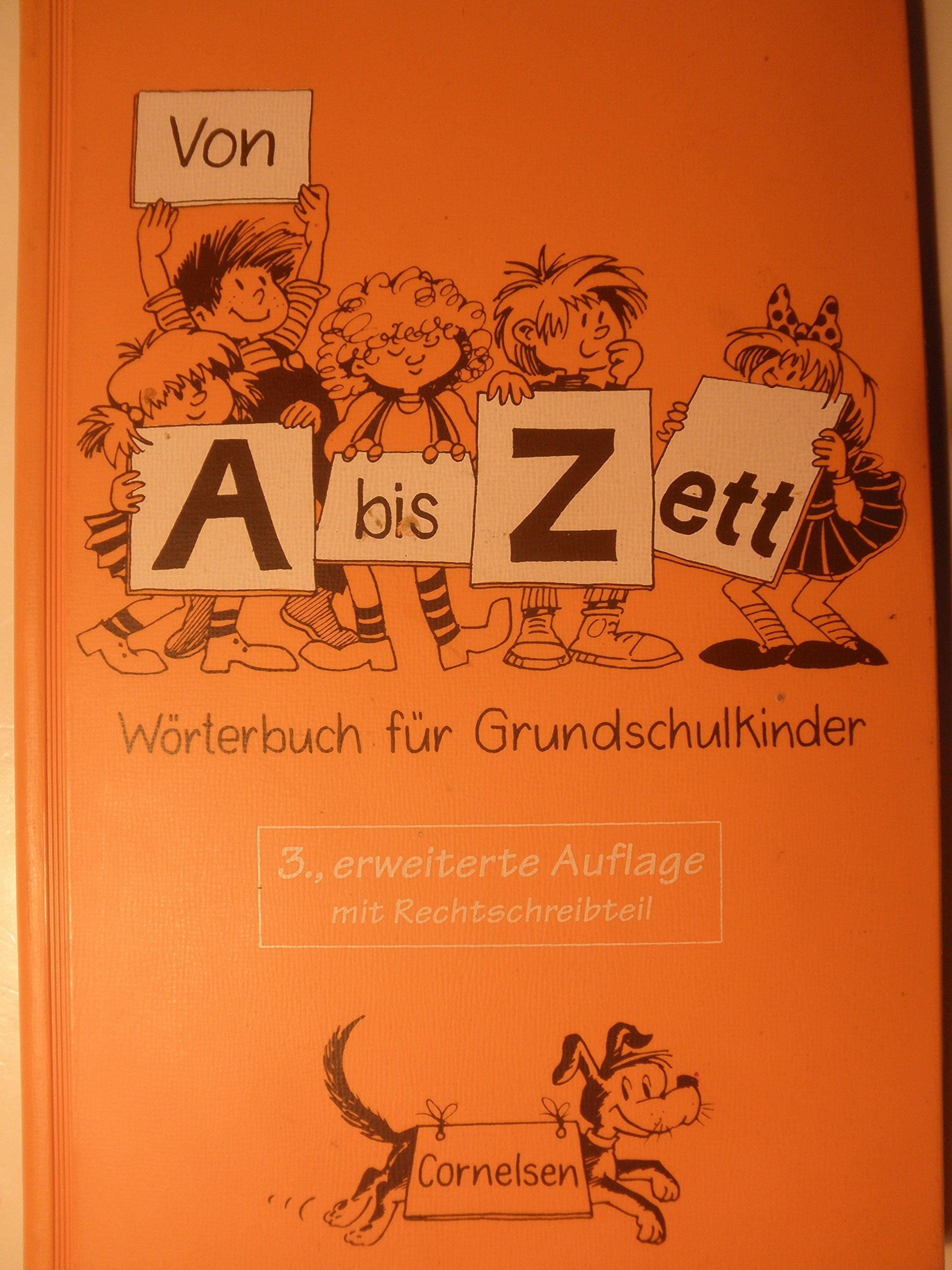 Von A bis Zett - Wörterbuch für Grundschulkinder Foreign Languages ​​& Dictionaries
