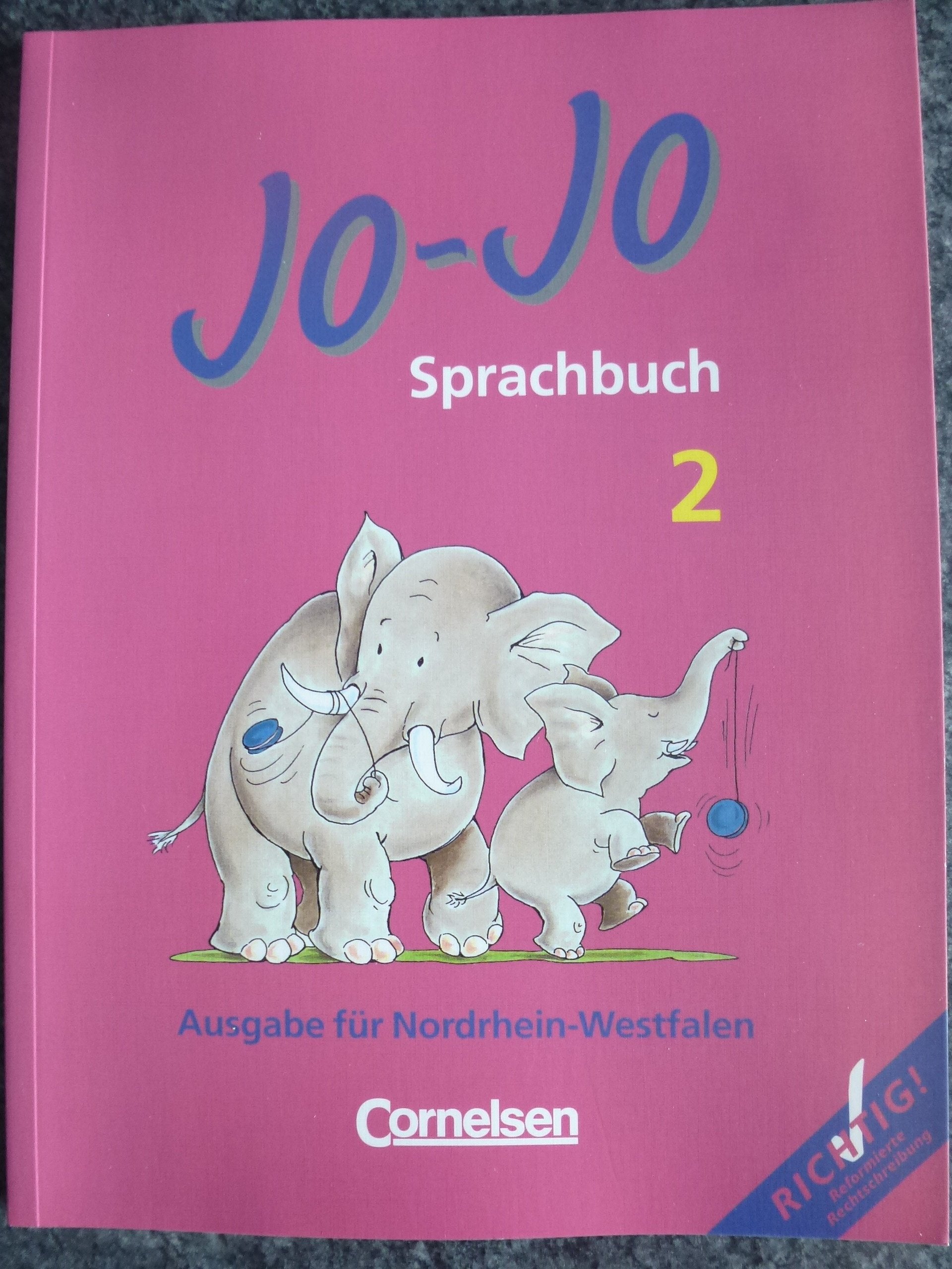 Jo-Jo Sprachbuch - Ausgabe für Nordrhein-Westfalen: Jo-Jo, Sprachbuch, Ausgabe Nordrhein-Westfalen, neue Rechtschreibung, 2. Schuljahr Learning & Reference