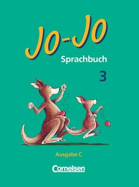 Jo-Jo Sprachbuch - Vergriffene Ausgabe C: Jo-Jo, Sprachbuch, Ausgabe C, neue Rechtschreibung, 3. Schuljahr Study Guides