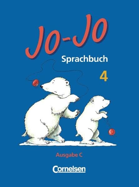 Jo-Jo Sprachbuch - Vergriffene Ausgabe C: Jo-Jo, Sprachbuch, Ausgabe C, neue Rechtschreibung, 4. Schuljahr Study Guides