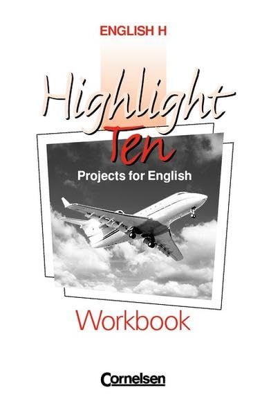English H/Highlight - Ausgabe A und Ausgabe B/Niedersachsen: English H, Highlight Ten, Workbook Foreign Languages ​​& Dictionaries