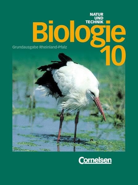 Natur und Technik - Biologie (Ausgabe 1998) - Grundausgabe Rheinland-Pfalz: Biologie, Hauptschule Rheinland-Pfalz, 10. Schuljahr Study Guides