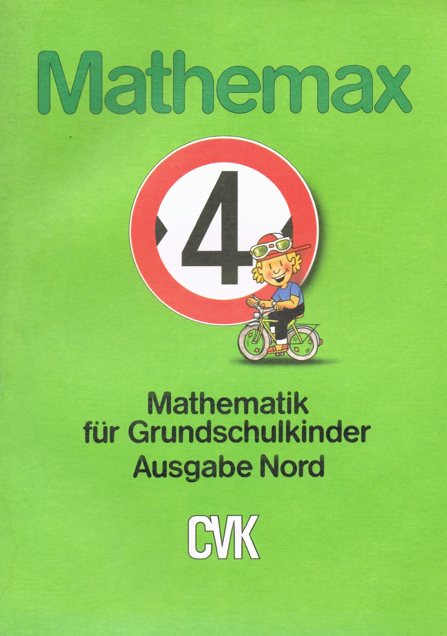Mathemax IV. Nord/ Ost. Mathematik für Grundschulkinder Books
